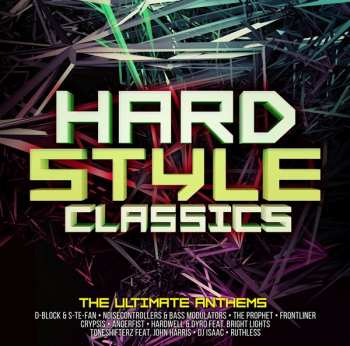Album Various: Hardstyle Classics - Ultimate Anthems
