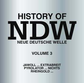 Album Various: History Of Ndw Vol. 3