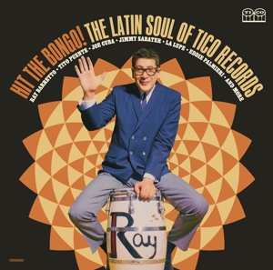 Album Various: Hit The Bongo! The Latin Soul Of Tico Records