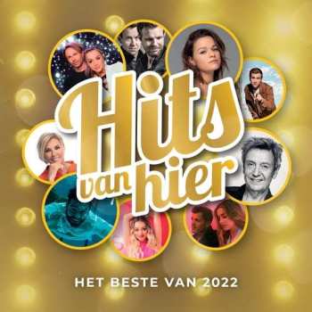 Album Various: Hits Van Hier: Het Beste Van 2022