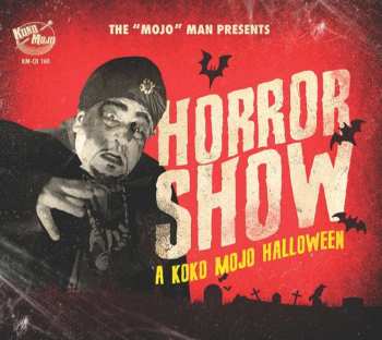 CD Various: Horror Show - A Koko Mojo Halloween 482892