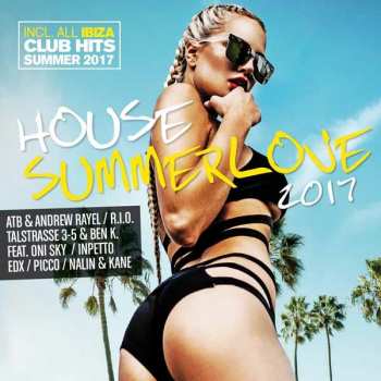 Album Various: House Summerlove 2017