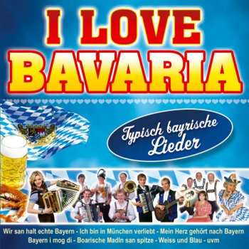 Album Various: I Love Bavaria