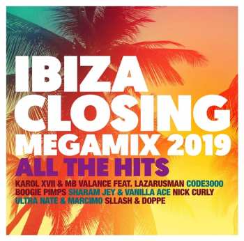 Album Various: Ibiza Closing Megamix 2019 - All The Hits