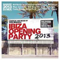 Album Various: Ibiza Opening Party 2013