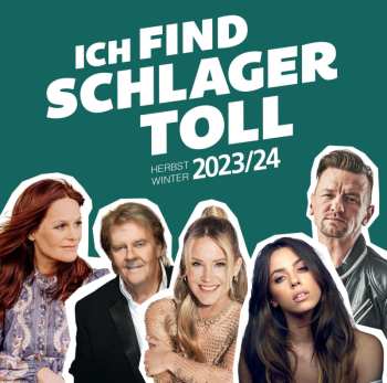 Album Various: Ich Find Schlager Toll - Herbst/winter 2023/24