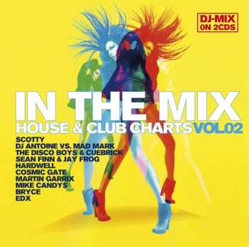 Album Various: In The Mix - House & Clubcharts Vol. 2