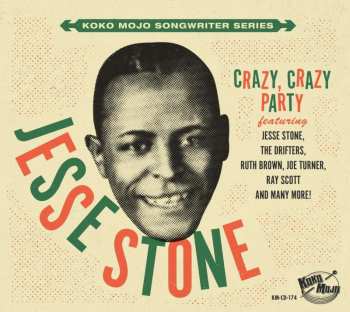 Album Various: Jesse Stone - Crazy, Crazy Party