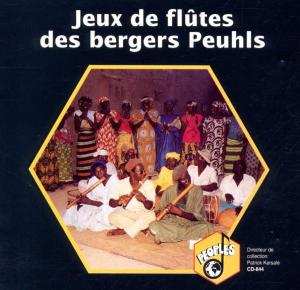 Various: Jeux De Flutes Des Bergers Peuhls