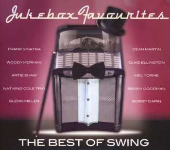 Album Various: Jukebox Favourites: The Best Of Swing