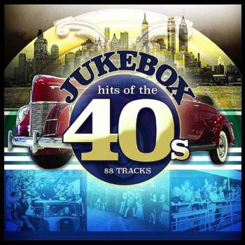Album Various: Jukebox Hits Of The 40s