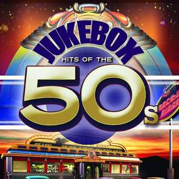 Album Various: Jukebox Hits Of The 50s