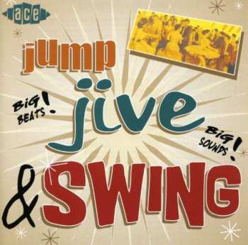 Album Various Artists: Jump, Jive And Swing!