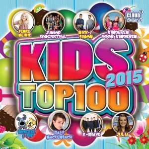 Album Various: Kids Top 100 - 2015