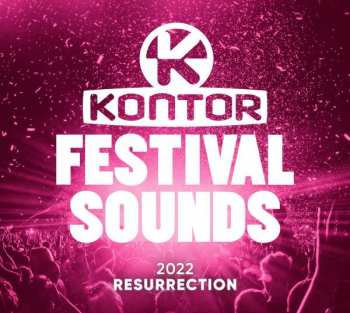 Album Various: Kontor Festival Sounds: 2022 Resurrection
