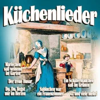 Album Various Artists: Küchenlieder
