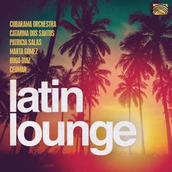 Album Various: Latin Lounge