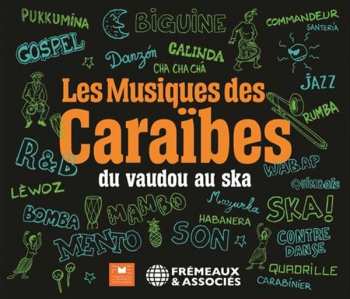 Album Various: Les Musiques Des Caraibes: Du Vaudou Au Ska