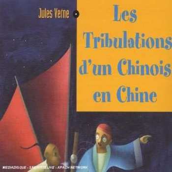 Album Various: Les Tribulations D Un Chinois En Ch