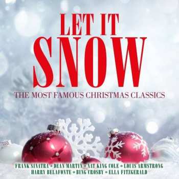 Album Various: Let It Snow: The Most Famous Christmas Classics