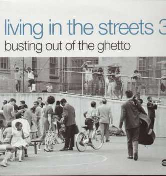 Album Various Artists: Living In The Streets Vol 3: B