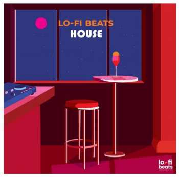 Album Various: Lo-Fi Beats House