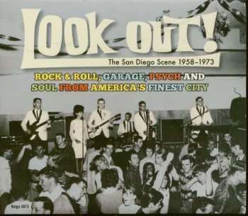 Various: Look Out! The San Diego Scene 1958 - 1973