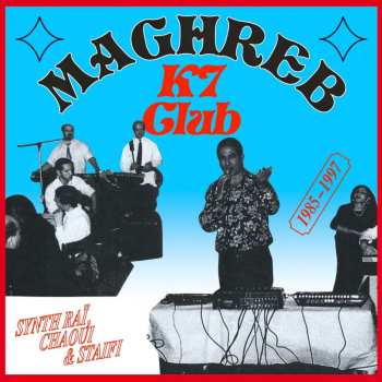 Album Various: Maghreb K7 Club