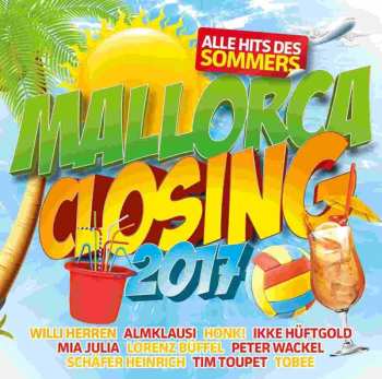 Album Various: Mallorca Closing 2017 - Alle Hits Des Sommers