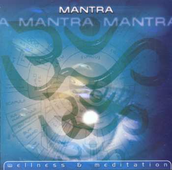 CD Various: Mantra (wellness & Meditation)