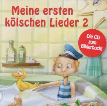 Various: Meine Ersten Kölschen Lieder 2