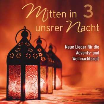 Album Various: Mitten In Unsrer Nacht 3