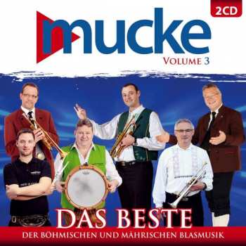 Various: Mucke Vol.3: Das Beste Der Böhmischen Und Mährischen Blasmusik