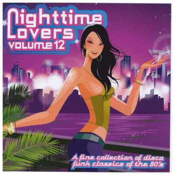 Album Various: Nighttime Lovers, Vol. 12