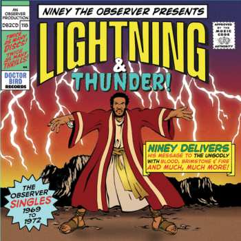 Album Various: Niney The Observer Presents Lighthing & Thunder! The Observer Singles 1969 To 1972