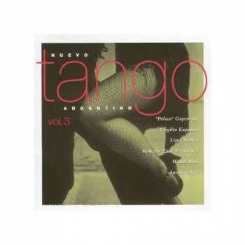 Album Various: Nuevo Tango Argentino Vol.3