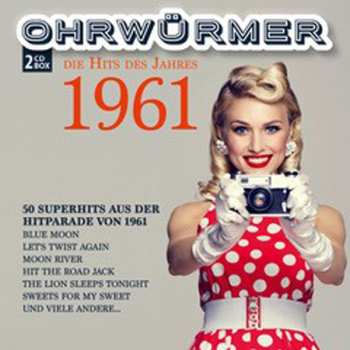 Album Various: Ohrwurmer - Die Hits Des Jahres 1961