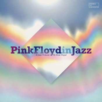 LP Various: Pink Floyd In Jazz - A Jazz Tribute Of Pink Floyd 447484