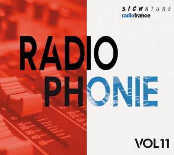 Album Various: Radiophonie Vol.11