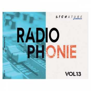 Album Various: Radiophonie Vol.13