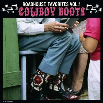 Album Various: Roadhouse Favorites Vol.1 - Cowboy Boots