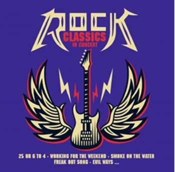 Album Various: Rock Classics - In Concert