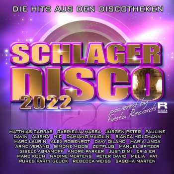 Album Various: Schlagerdisco 2022: Die Hits Aus Den Discotheken