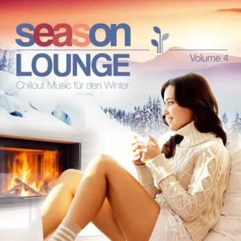 Album Various: Season Lounge: Chillout Music Für Den Winter