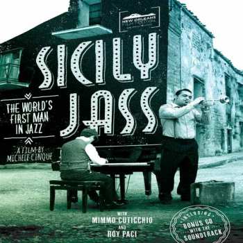 Album Various: Sicily Jass: The World’s First Man In Jazz