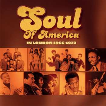 Album Various: Soul Of America In London 1966 - 1972