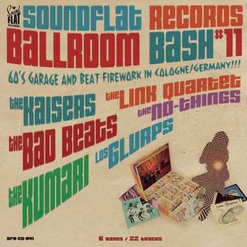 Album Various: Soundflat Records Ballroom Bash Compilation Vol 11