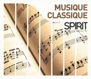 Album Various: Spirit Of Classic Music