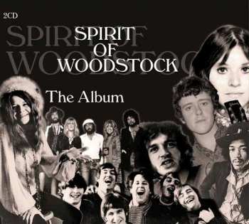 Album Various: Spirit Of Woodstock - The Album