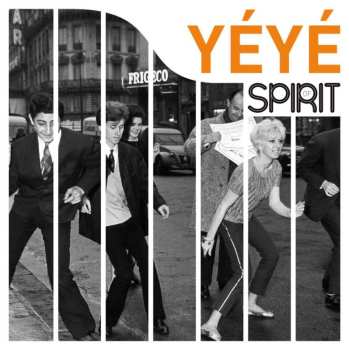 Album Various: Spirit Of Yeye